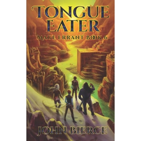 (영문도서) Tongue Eater: Mage Errant Book 6 Paperback, Independently Published, English, 9798815647985