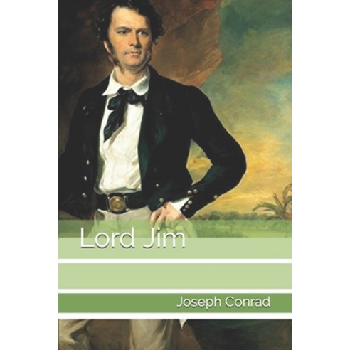 Lord Jim Paperback, Independently Published, English, 9798595948142