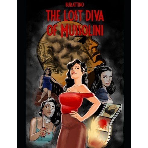 (영문도서) The lost diva of Mussolini Paperback, Independently Published, English, 9798367825602