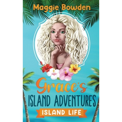 Island Life Paperback, Maggie Bowden