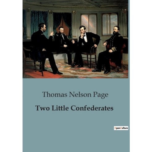 (영문도서) Two Little Confederates Paperback, Culturea, English, 9791041829224
