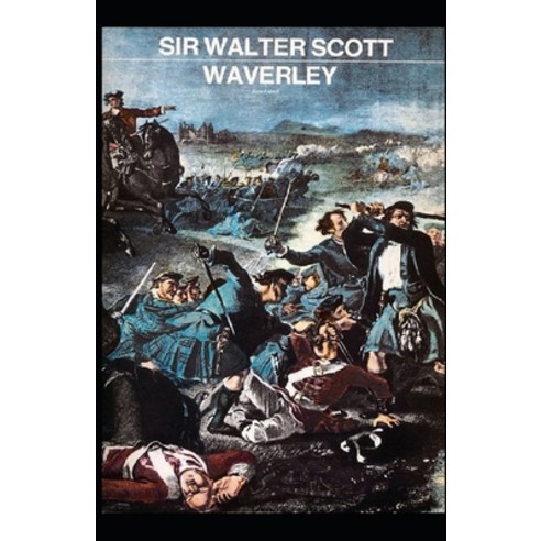 Waverley Annotated Paperback, Independently Published, English, 9798732540925