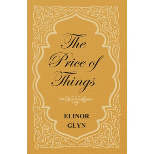 (영문도서) The Price of Things Paperback, Moran Press, English, 9781473304727
