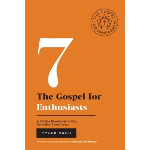 (영문도서) The Gospel for Enthusiasts: A 40-Day Devotional for Fun Optimistic Adventurers Paperback, Tyler Zach, English, 9798987077368