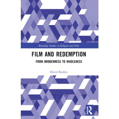 (영문도서) Film and Redemption: From Brokenness to Wholeness Paperback, Routledge, English, 9781032163772