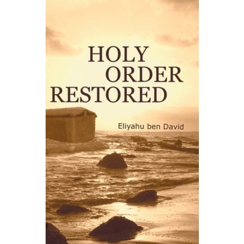 (영문도서) Holy Order Restored Hardcover, Zarach, English, 9780967947167