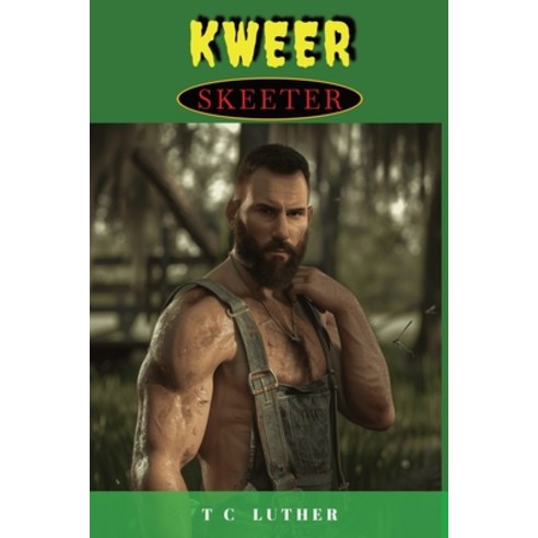 (영문도서) KWEER Skeeter Paperback, Tc Luther, English, 9798330216901