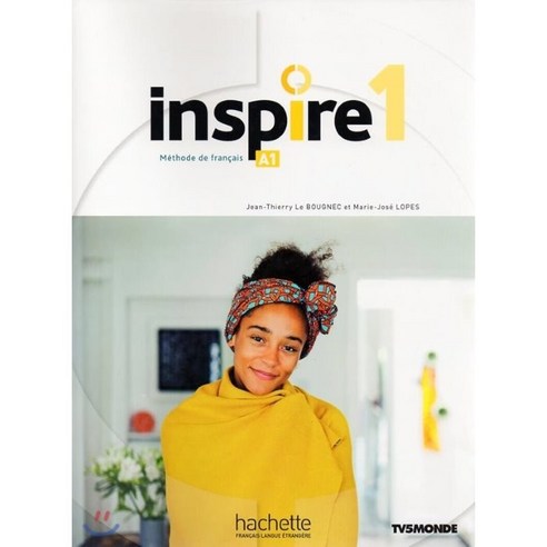 Inspire 1. Livre de l’eleve (+Transcriptions et lexique), Hachette