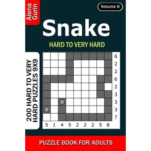 Snake puzzle book for Adults: 200 Hard to Very Hard Puzzles 9x9 (Volume6) Paperback, Independently Published, English, 9798735580256