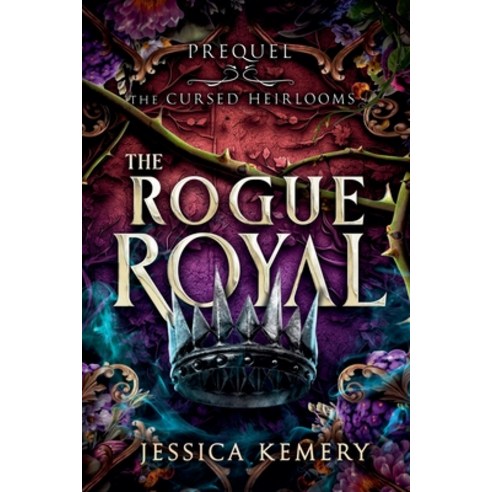 (영문도서) The Rogue Royal Paperback, Hot Mess Express Publishing, English, 9798227382009