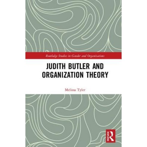 Judith Butler and Organization Theory Hardcover, Routledge