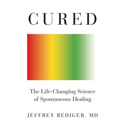 Cured: Strengthen Your Immune System and Heal Your Life Hardcover, Flatiron Books, English, 9781250193193