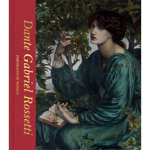 Dante Gabriel Rossetti:Portraits of Women, Thames & Hudson, English, 9780500480717