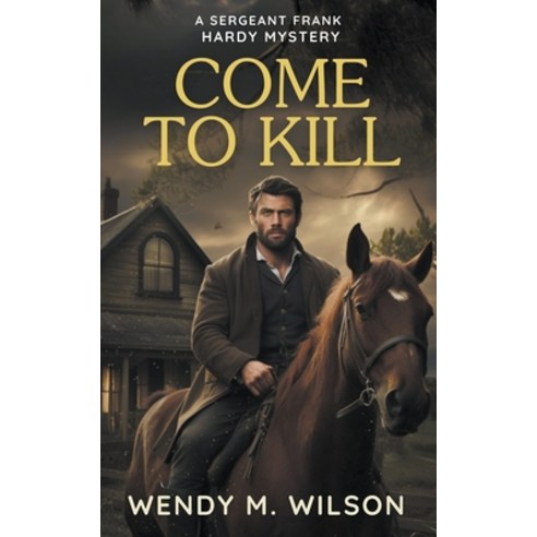 (영문도서) Come to Kill Paperback, Wendy M. Wilson, English, 9798223211167