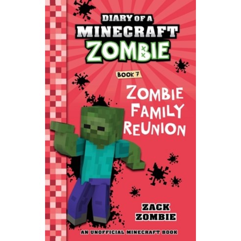 Diary of a Minecraft Zombie Book 7: Zombie Family Reunion, Herobrine Publishing