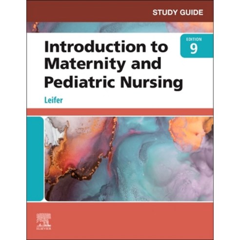 (영문도서) Study Guide for Introduction to Maternity and Pediatric Nursing Paperback, Saunders, English, 9780323826815