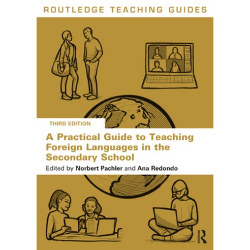 (영문도서) A Practical Guide to Teaching Foreign Languages in the Secondary School Paperback, Routledge, English, 9781032250694