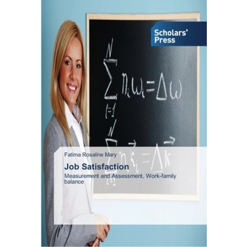 Job Satisfaction Paperback, Scholars'' Press, English, 9783639516449