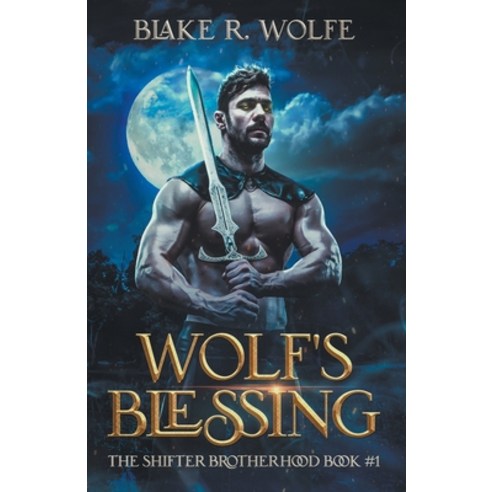 (영문도서) Wolf''s Blessing Paperback, Blake R. Wolfe, English, 9798223832737