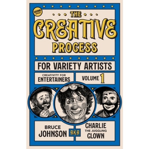 (영문도서) The Creative Process for Variety Artists Paperback, Charlie''s Creative Comedy, English, 9798986277233