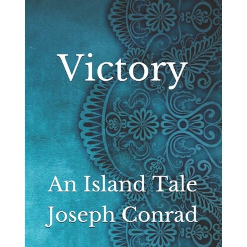 Victory: An Island Tale Paperback, Independently Published, English, 9798740130927