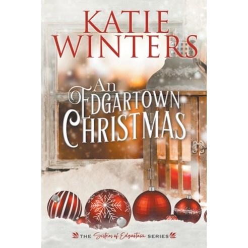 (영문도서) An Edgartown Christmas Paperback, Katie Winters, English, 9798201086336