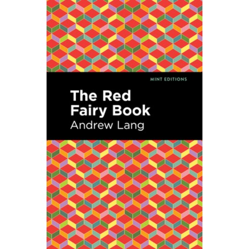 (영문도서) The Red Fairy Book Paperback, Mint Editions, English, 9781513281575