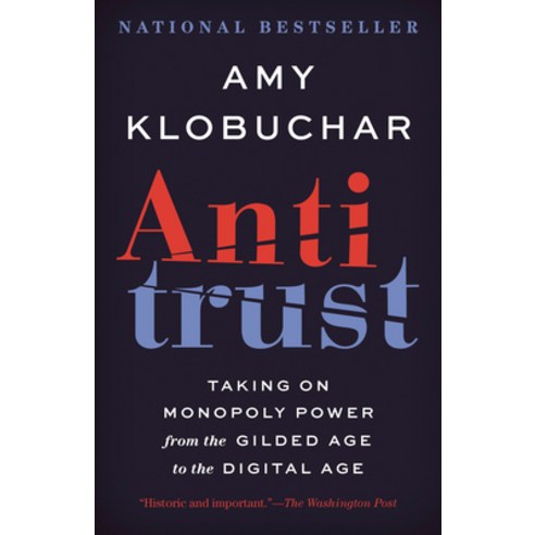 (영문도서) Antitrust: Taking on Monopoly Power from the Gilded Age to the Digital Age Paperback, Vintage, English, 9780525563990