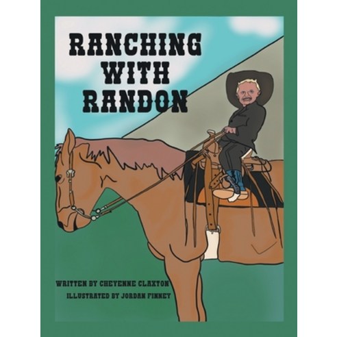 Ranching with Randon Hardcover, Liferich, English, 9781489734846
