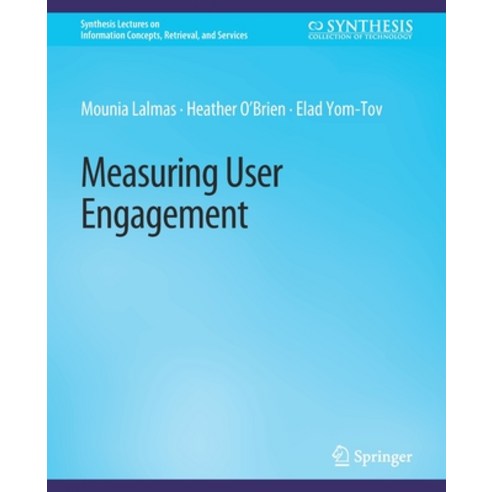 (영문도서) Measuring User Engagement Paperback, Springer, English, 9783031011610