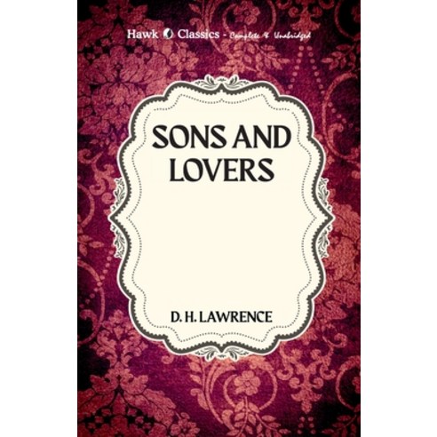 (영문도서) Sons and Lovers Paperback, Hawk Press, English, 9789393971340