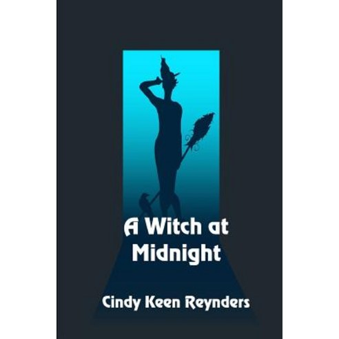(영문도서) A Witch at Midnight Paperback, Independently Published, English, 9781079974966