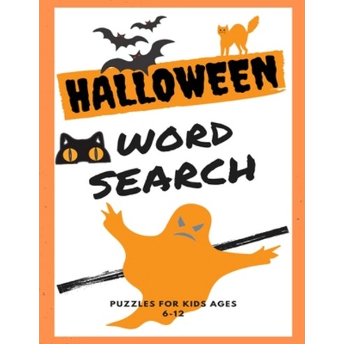 Halloween Word Search: A Fun Word Finder Large Print Puzzle Book for Kids Ages 6-12 Paperback, Independently Published, English, 9798553820480