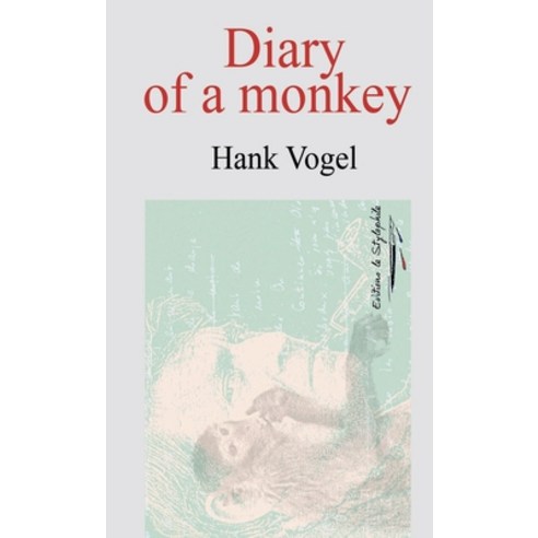 (영문도서) Diary of a monkey Paperback, Lulu.com, English, 9781447712657
