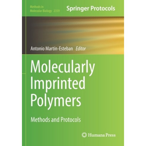 (영문도서) Molecularly Imprinted Polymers: Methods and Protocols Paperback, Humana, English, 9781071616314