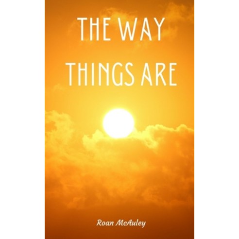 (영문도서) The Way Things Are Paperback, Libresco Feeds Private Limited, English, 9789395969826