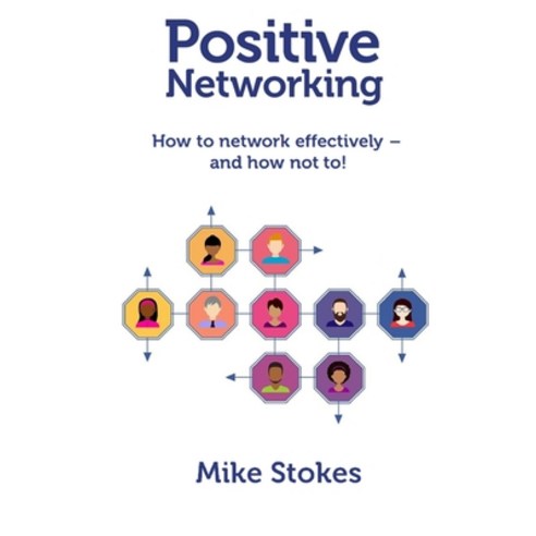 (영문도서) Positive Networking Paperback, Exportential Ltd, English, 9781739334208