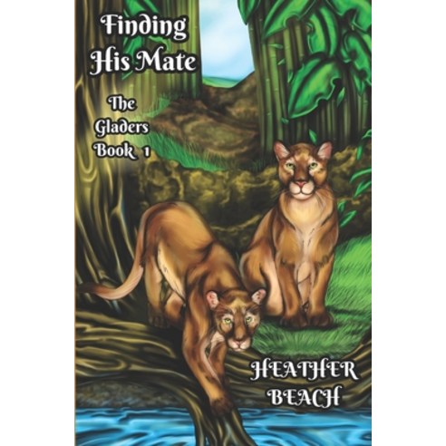 (영문도서) Finding His Mate: A Shifter Mpreg Novel Paperback, Independently Published, English, 9798877324480