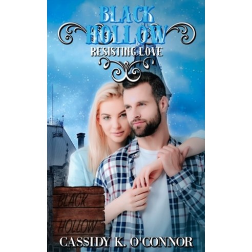 Black Hollow: Resisting Love Paperback, Celtic Hearts Press