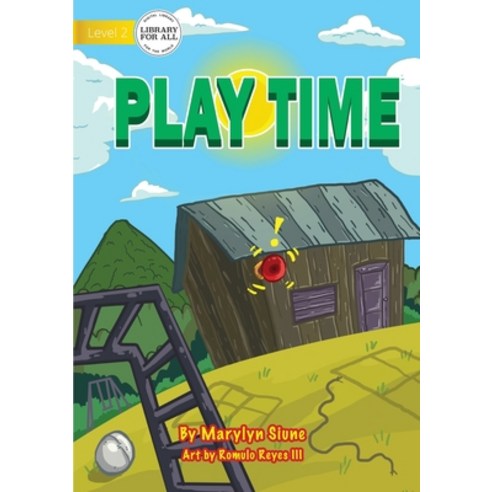 (영문도서) Play Time Paperback, Library for All, English, 9781922621047