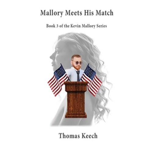 (영문도서) Mallory Meets His Match Paperback, Real Nice Books, English, 9798988503439