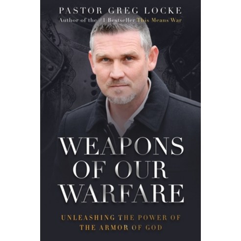 (영문도서) Weapons of Our Warfare Paperback, Global Vision Press, English, 9781735846224