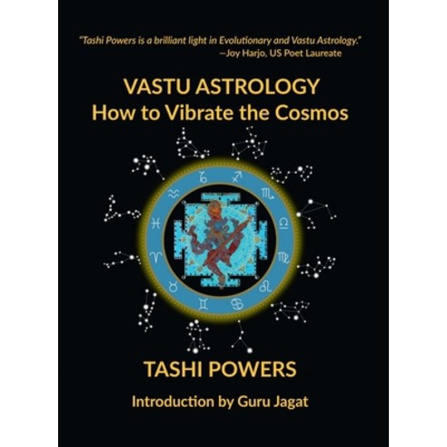 (영문도서) Vastu Astrology: How to Vibrate with the Cosmos Hardcover, Astrodakini Media Inc., English, 9781735326474