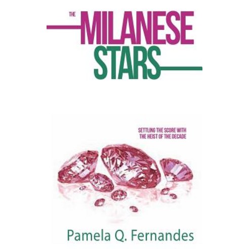 (영문도서) The Milanese Stars Paperback, Touchpoint Press, English, 9781946920461
