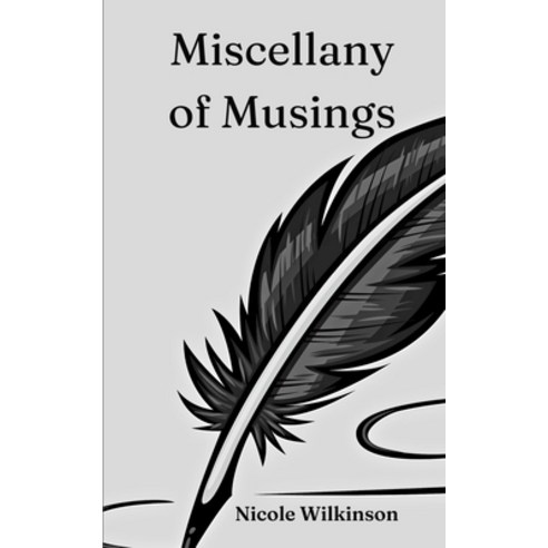 (영문도서) Miscellany of Musings Paperback, Libresco Feeds Private Limited, English, 9789357212137