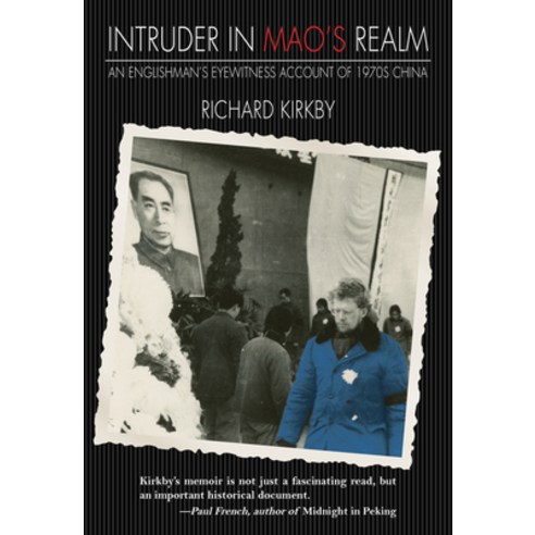 (영문도서) Intruder in Mao''s Realm Paperback, Earnshaw Books Ltd, English, 9789888422043