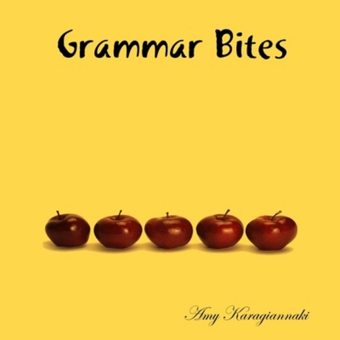 (영문도서) Grammar Bites Paperback, Lulu.com, English, 9781847538673