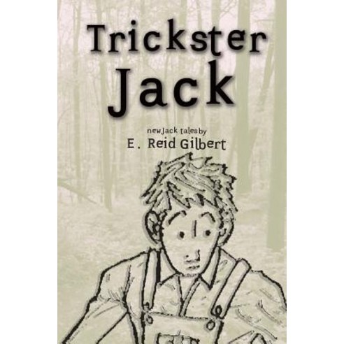 (영문도서) Trickster Jack Paperback, A3d Impressions, English, 9781732728523