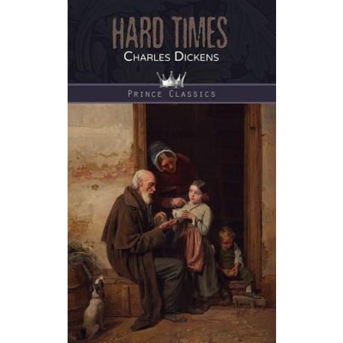 Hard Times Hardcover, Prince Classics