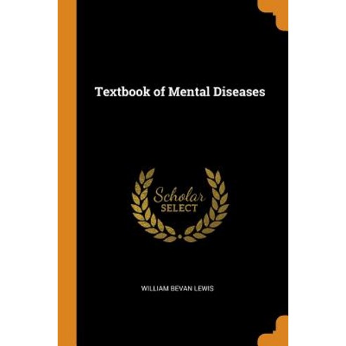 (영문도서) Textbook of Mental Diseases Paperback, Franklin Classics, English, 9780341916758